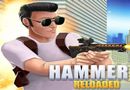 Hammer 2 Reloaded Hammer 2 Reloaded